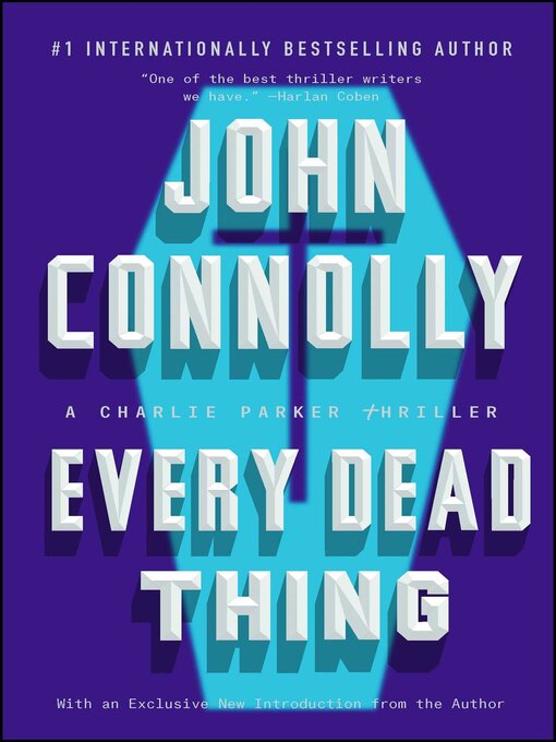 Title details for Every Dead Thing by John Connolly - Wait list